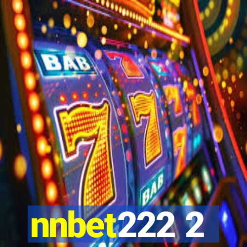 nnbet222 2